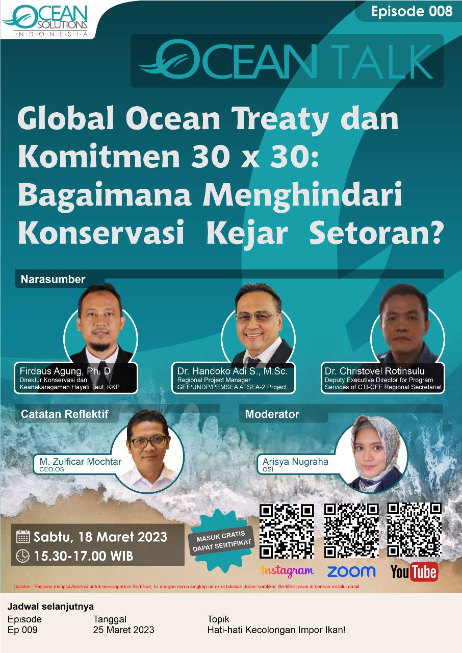 Ocean Talk - Global Ocean Treaty and Commitment 30 x 30