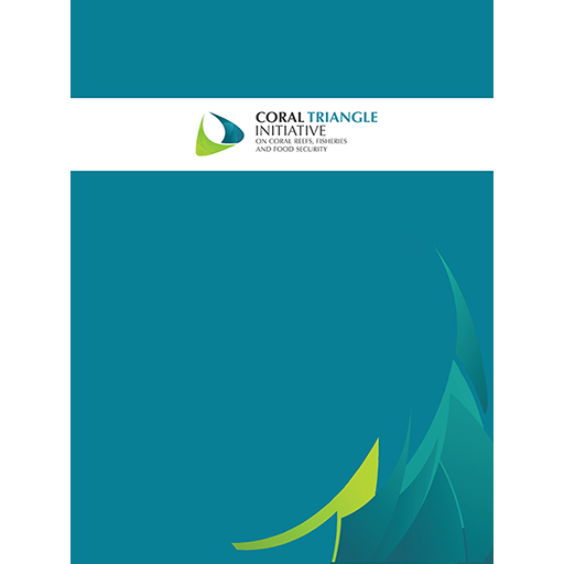 Feb2012_Strengthening Coastal and Marine Resources Management in the Coral Triangle of the Pacific (Phase 2)